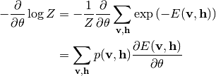-\frac{\partial}{\partial\theta}\log Z
&= -\frac{1}{Z}\frac{\partial}{\partial\theta}\sum_{\v, \h}\exp\left(-E(\v, \h)\right) \\
&= \sum_{\v, \h}p(\v, \h)\frac{\partial E(\v, \h)}{\partial\theta}
